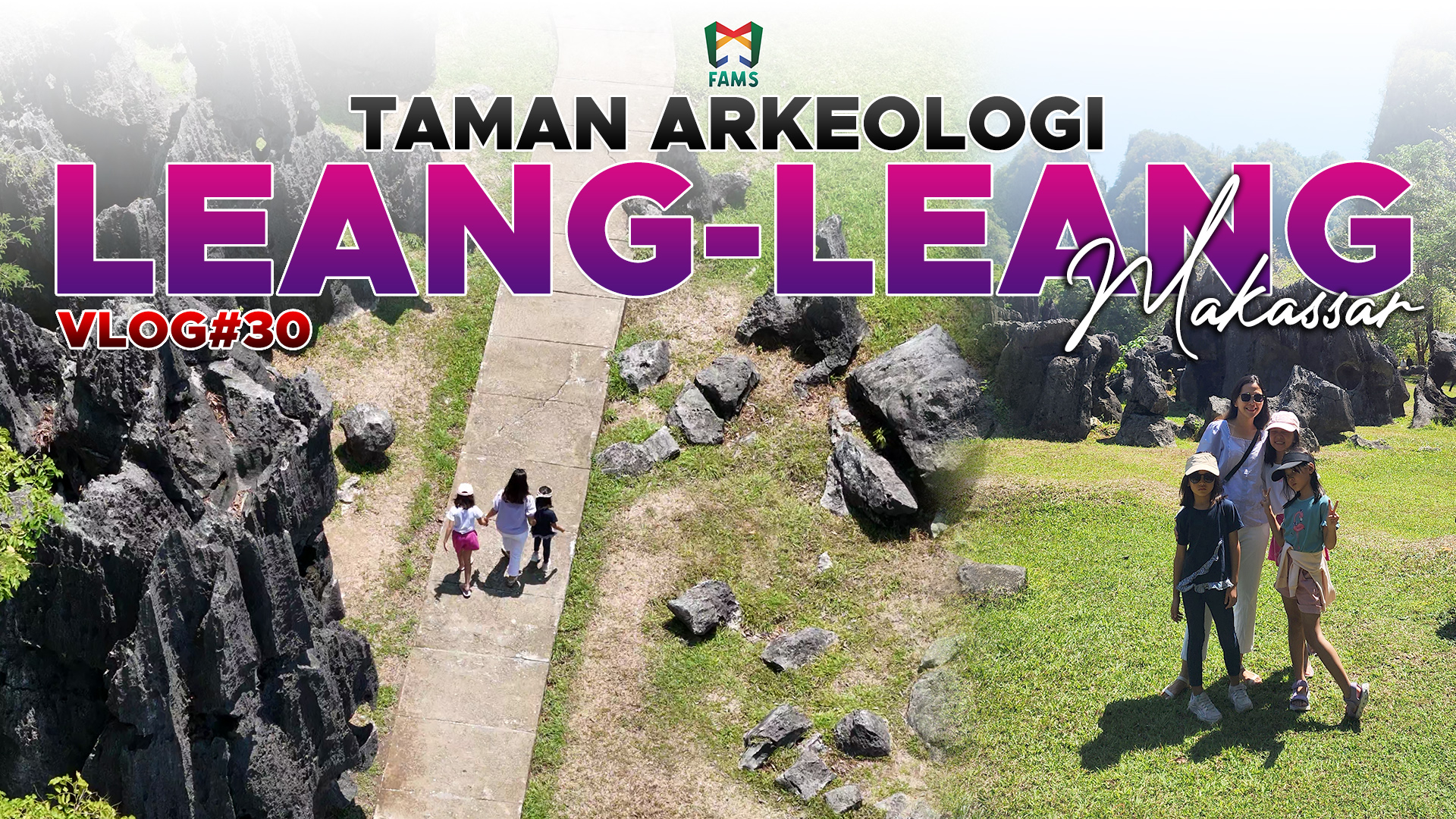 Jalan santai Minggu pagi ke Leang-Leang, Maros Makassar – PMG Fams Vlog#30