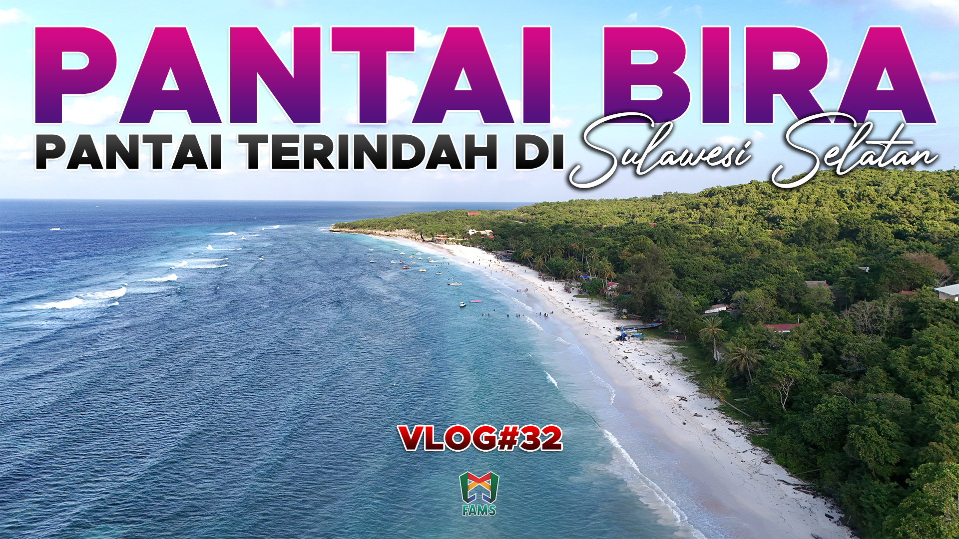 Tempat wajib di Sulawesi Selatan sih ini, PANTAI BIRA!! – PMG Fams Vlog#32